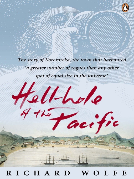 Title details for Hellhole of the Pacific by Richard Wolfe - Available